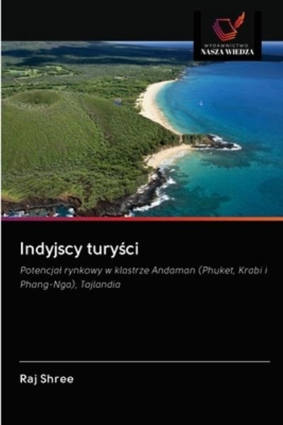 Cover for Raj Shree · Indyjscy tury?ci (Paperback Book) (2020)