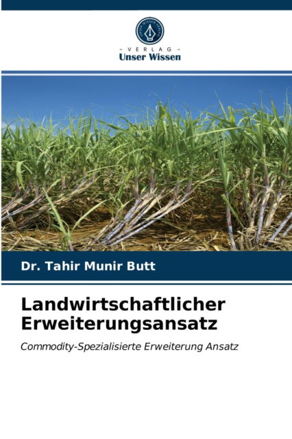 Cover for Dr Tahir Munir Butt · Landwirtschaftlicher Erweiterungsansatz (Paperback Book) (2021)