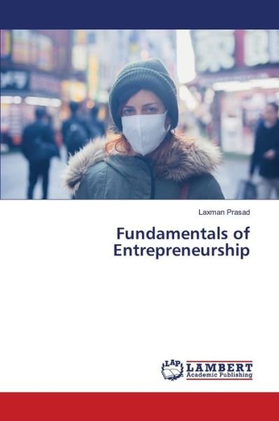 Cover for Laxman Prasad · Fundamentals of Entrepreneurship (Taschenbuch) (2021)