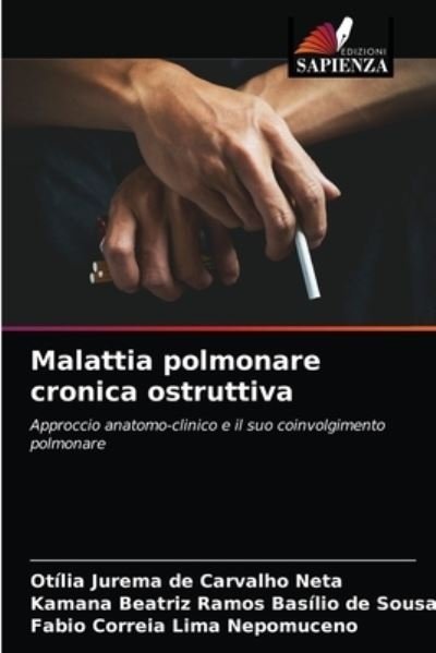 Cover for Otilia Jurema de Carvalho Neta · Malattia polmonare cronica ostruttiva (Pocketbok) (2021)