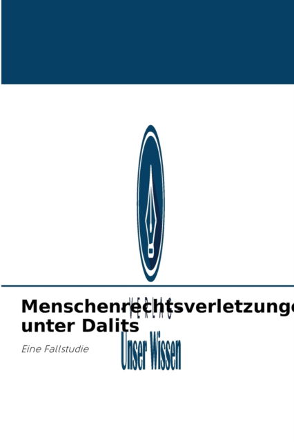 Cover for Raja S · Menschenrechtsverletzungen unter Dalits (Paperback Book) (2021)