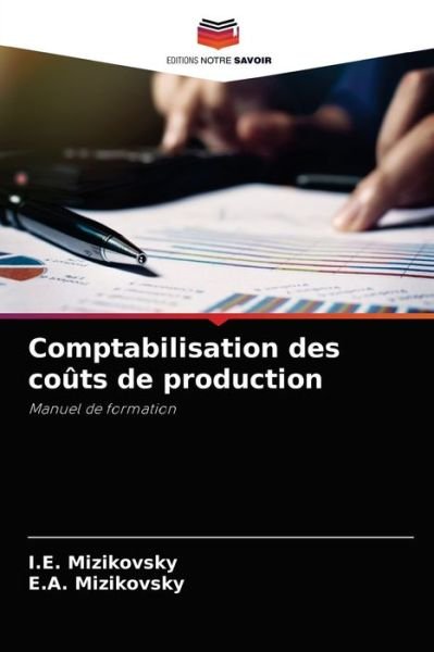 Cover for I E Mizikovsky · Comptabilisation des couts de production (Paperback Bog) (2021)