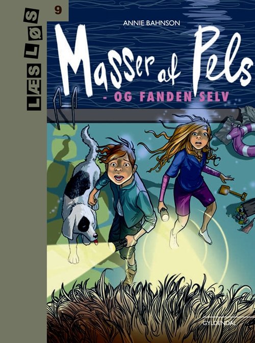 Læs løs 9: Masser af pels og Fanden selv - Annie Bahnson - Bøger - Gyldendal - 9788702269093 - November 30, 2018