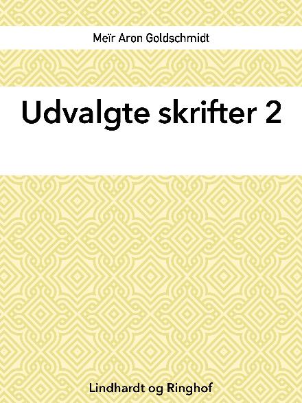 Udvalgte skrifter, Bind 2 - Karl Larsen - Boeken - Saga - 9788711827093 - 11 oktober 2017