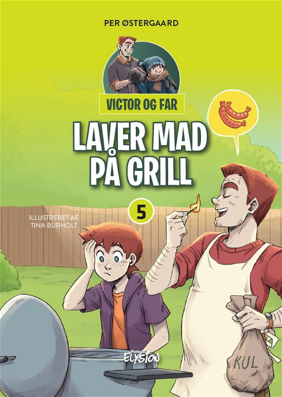 Cover for Per Østergaard · Victor og far: Victor og far laver mad på grill (Innbunden bok) [1. utgave] (2022)