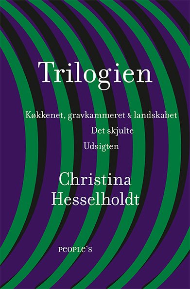 Cover for Christina Hesselholdt · Trilogien (Hæftet bog) [2. udgave] (2024)