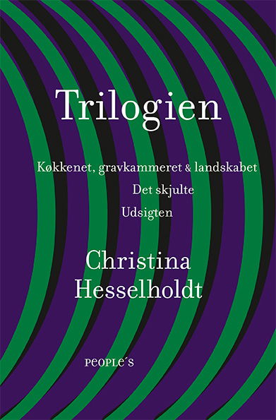 Cover for Christina Hesselholdt · Trilogien (Sewn Spine Book) [2nd edition] (2024)