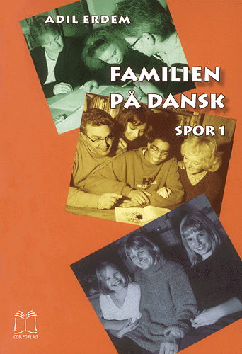 Cover for Adil Erdem · Familien på dansk, spor 1 (Book) [1. wydanie] (2002)