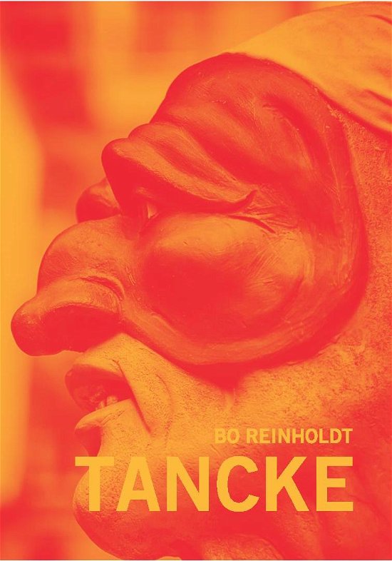 Cover for Bo Reinholdt · Tancke (Hæftet bog) [1. udgave] (2021)