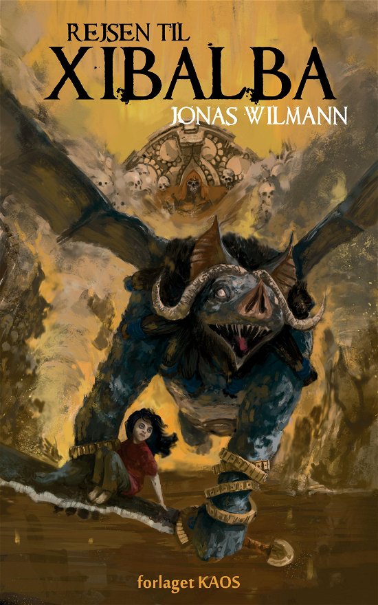 Cover for Jonas Wilmann · Rejsen til Xibalba (Paperback Book) (2015)