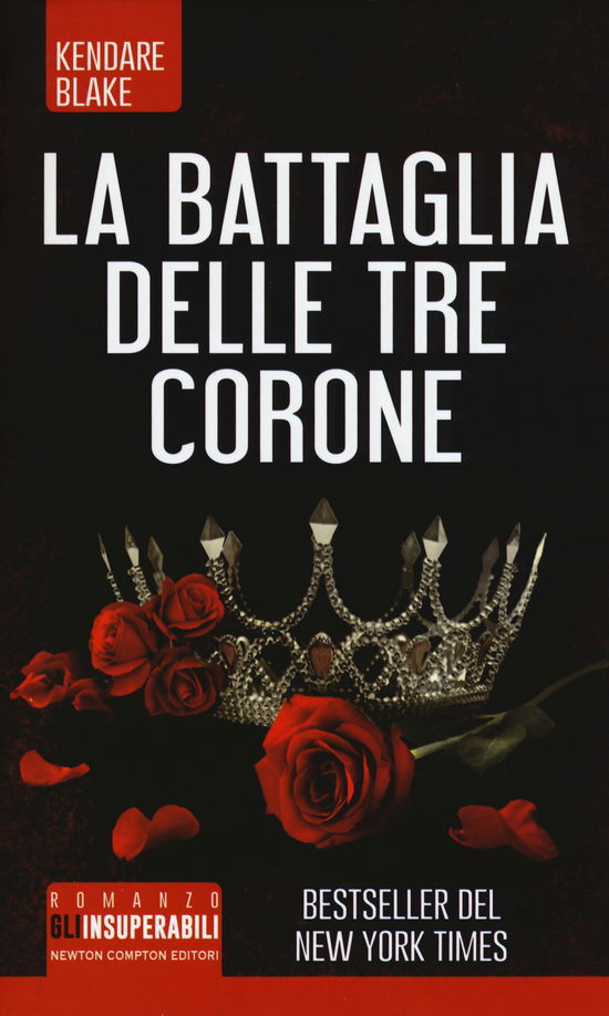 Cover for Kendare Blake · La Battaglia Delle Tre Corone (Book)