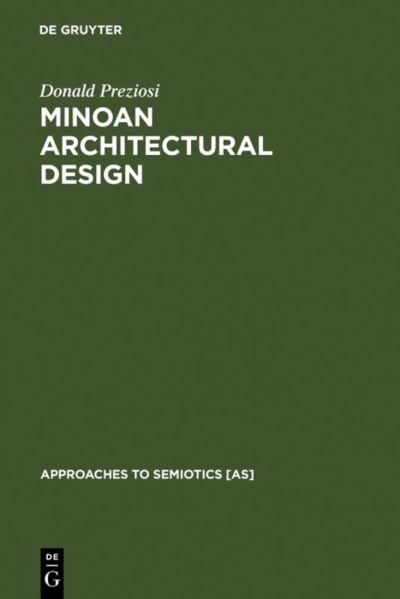 Cover for Preziosi · Minoan Architectural Design (Book) (1983)