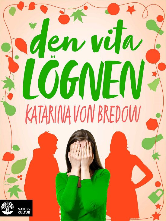 Cover for Katarina Von Bredow · Den vita lögnen (Inbunden Bok) (2024)