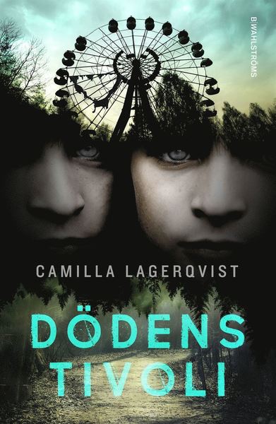 Cover for Camilla Lagerqvist · Dödens tivoli (ePUB) (2020)