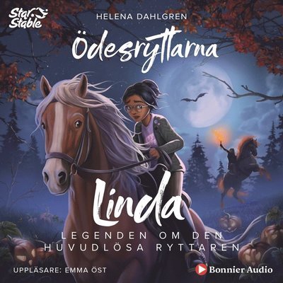 Cover for Helena Dahlgren · Star Stable: Ödesryttarna. Berättelser från Jorvik - Lindas berättelse (Audiobook (MP3)) (2019)