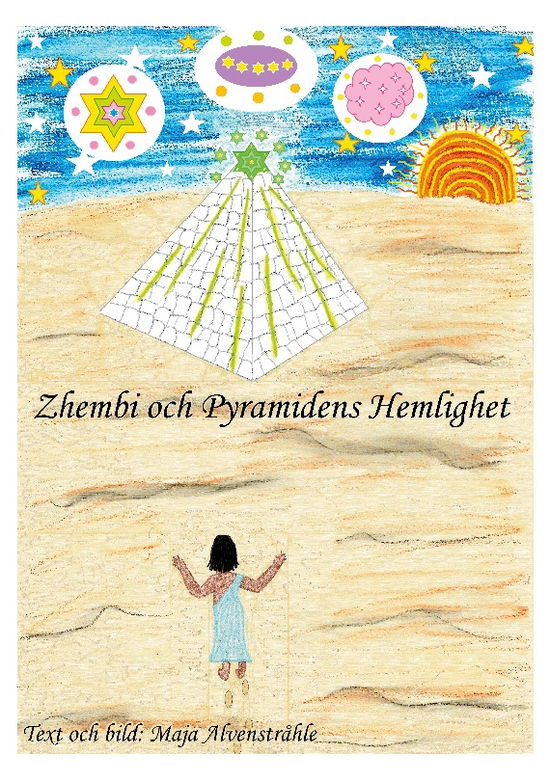 Cover for Maja Alvenstråhle · Zhembi och Pyramidens Hemlighet (Book) (2024)