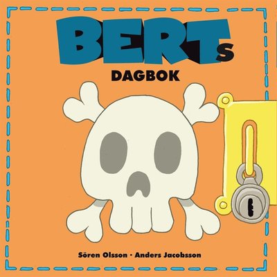 Cover for Sören Olsson · Bert: Berts dagbok 3 (Audiobook (MP3)) (2017)