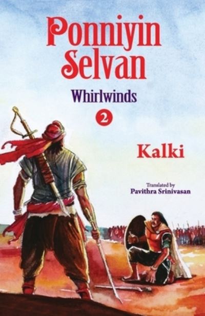 Cover for Kalki · Ponniyin selvan- whirlwinds- part 2 (Paperback Book) (2019)