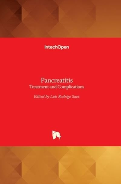 Cover for Luis Rodrigo · Pancreatitis: Treatment and Complications (Hardcover Book) (2012)