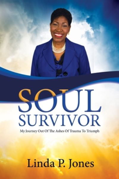 Linda P Jones · Soul Survivor (Paperback Bog) (2017)