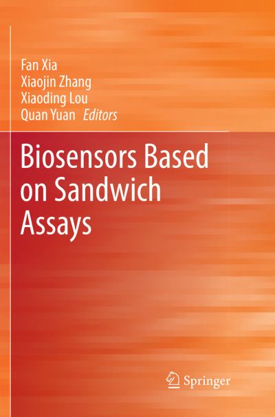 Cover for Biosensors Based on Sandwich Assays (Paperback Book) [Softcover reprint of the original 1st ed. 2018 edition] (2019)