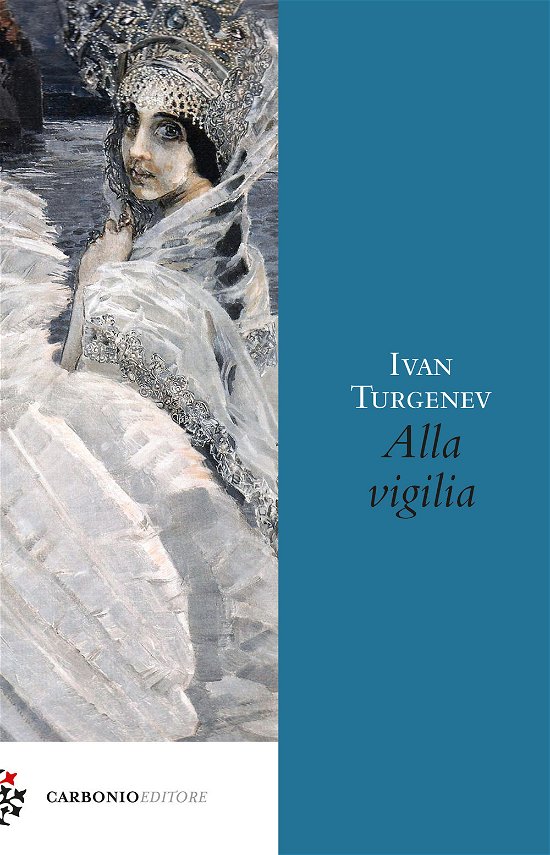 Cover for Ivan Turgenev · Alla Vigilia (Bog)