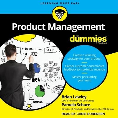 Product Management for Dummies - Brian Lawley - Music - TANTOR AUDIO - 9798200328093 - June 28, 2019