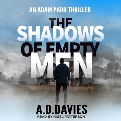 Cover for A D Davies · The Shadows of Empty Men (CD) (2017)