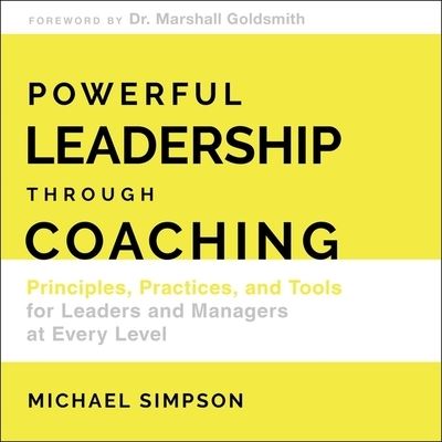 Cover for Michael Simpson · Powerful Leadership Through Coaching (CD) (2020)