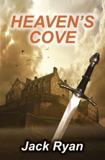 Heaven's Cove - Jack Ryan - Libros - Independently Published - 9798415612093 - 12 de febrero de 2022