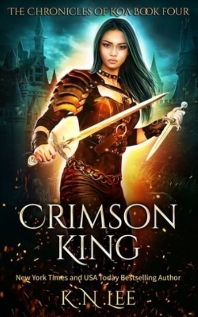 Cover for K N Lee · Crimson King: A Vampire Fallen Angel Fantasy - The Chronicles of Koa (Paperback Book) (2021)