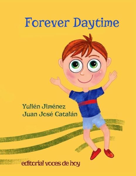 Cover for Yulien Jiménez · Forever Daytime (Paperback Book) (2020)