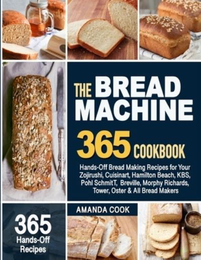 Cover for Amanda Cook · The Bread Machine Cookbook (Paperback Book) (2020)