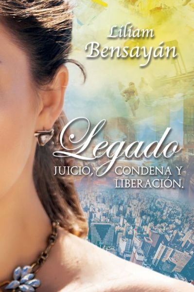 Cover for Liliam Bensayán · Legado (Paperback Book) (2020)