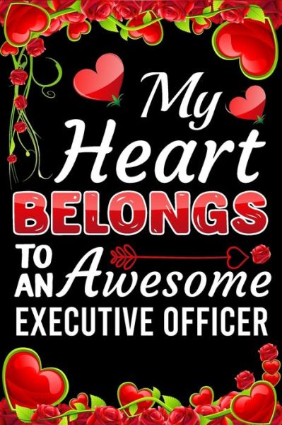 Cover for Ataul Haque · My Heart Belongs To An Awesome Executive Officer (Pocketbok) (2020)