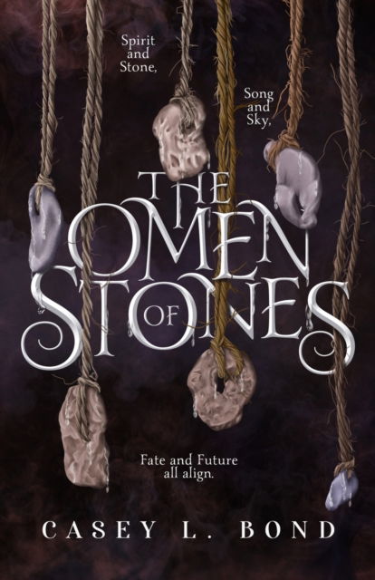Cover for Casey L Bond · The Omen of Stones - When Wishes Bleed (Paperback Book) (2020)