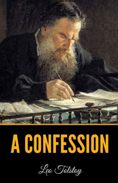 Cover for Lev Tolstoy · A Confession (Paperback Book) (2020)