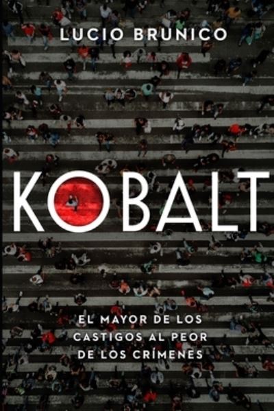 Cover for Lucio Brunico · Kobalt (Paperback Book) (2020)