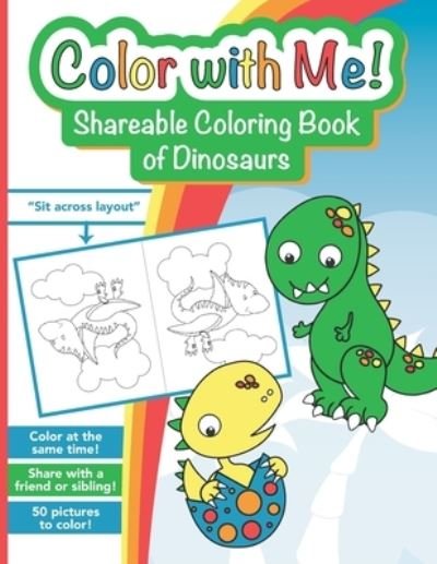 Cover for Piper Maria · Color with Me! Shareable Coloring Book of Dinosaurs: For kids ages 3-8 - Color with Me! Shareable Coloring Books for Kids (Paperback Bog) (2021)