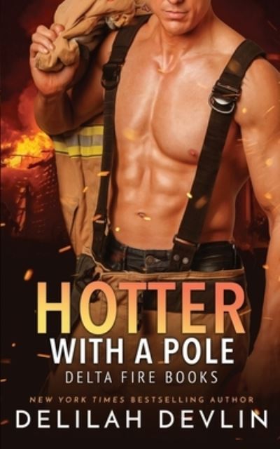 Cover for Delilah Devlin · Hotter with a Pole (Paperback Book) (2021)