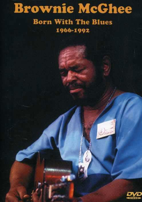 Born with the Blues 1966-92 - Brownie Mcghee - Movies - VESTAPOL - 0011671306094 - September 9, 2003