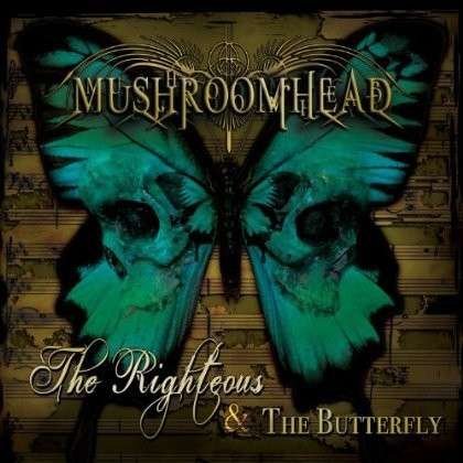Cover for Mushroomhead · The Righteous &amp; the Butterfly (CD) (2014)