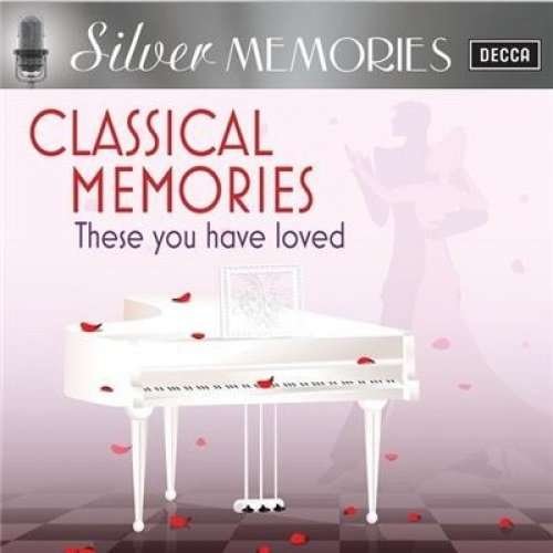 Silver Memories - Classical Memories - V/A - Musik - DECCA - 0028948248094 - 18. marts 2016