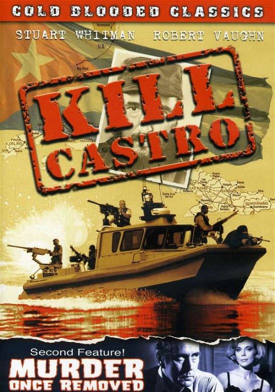 Cover for Kill Castro / Murder Once Removed (DVD) (2008)