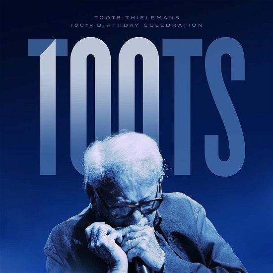 Toots 100 - Toots Thielemans - Musiikki - UNIVERSAL - 0600753958094 - perjantai 25. maaliskuuta 2022
