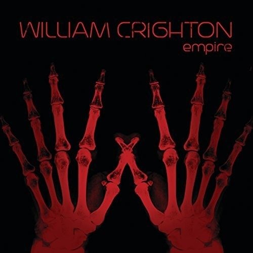 Cover for William Crighton · Empire (CD) (2018)