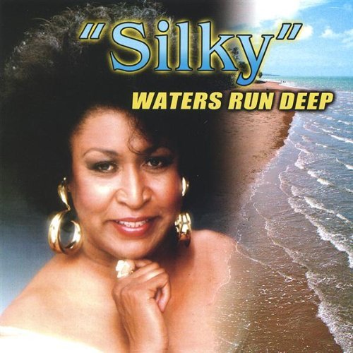 Cover for Ruth Silky Waters · Silky Waters Run Deep (CD) (2005)