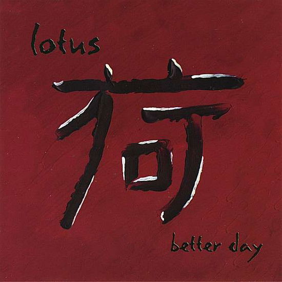 Cover for Lotus · Better Day (CD) (2002)