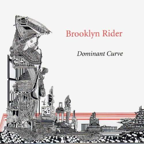 Cover for Brooklyn Rider · Dominant Curve (CD) (2010)