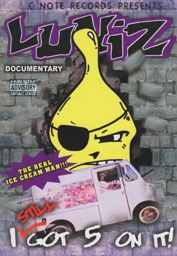 Cover for Luniz · I Still Got 5 on It (DVD) (2003)